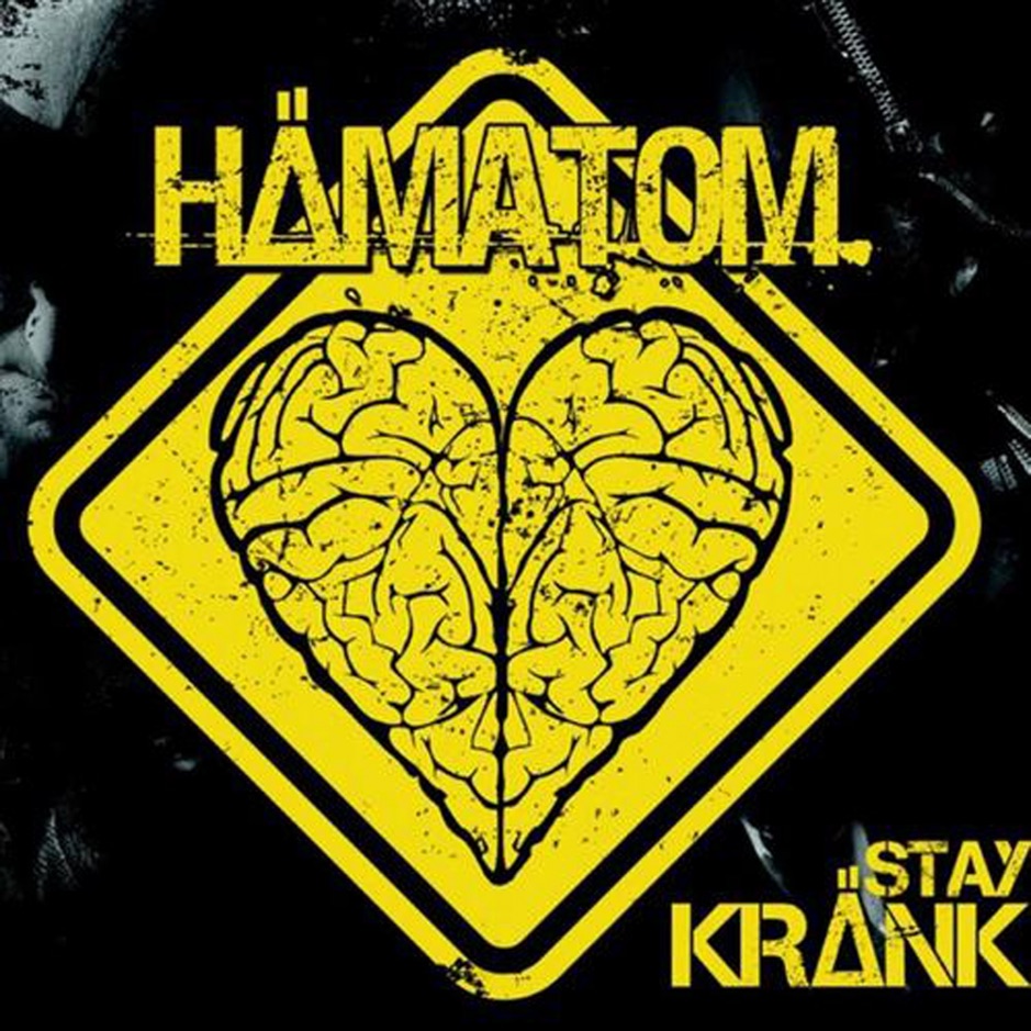 Hamatom - Stay Krank